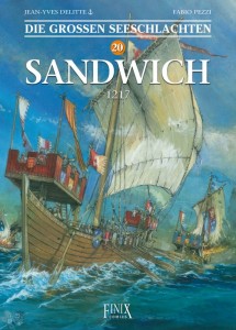 Die grossen Seeschlachten 20: Sandwich