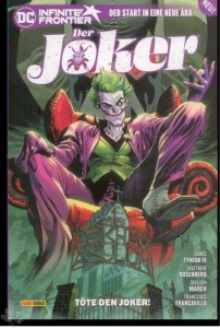 Der Joker (Infinite Frontier) 1: Töte den Joker !
