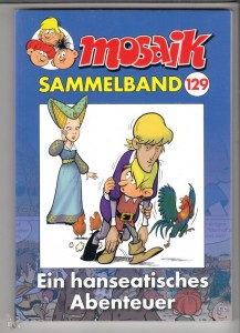 Mosaik Sammelband 129: Ein hanseatisches Abenteuer (Softcover)