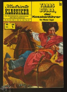 Illustrierte Klassiker 111: Taras Bulba, der Kosakenführer (4. Auflage)