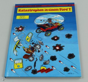Jupp Heister &amp; Herr Jemine 3: Katastrophen in einem Ford T