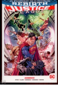 Justice League (Rebirth) 2: Ausbruch (Softcover)
