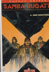 Samba Bugatti 4: Der Rostvogel (Limitierte Ausgabe)