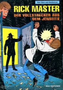 Rick Master 49: Der Vollstrecker aus dem Jenseits