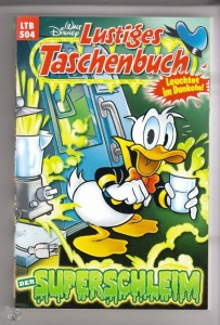 Walt Disneys Lustige Taschenbücher 504: Der Superschleim