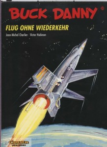 Buck Danny (Carlsen) 25: Flug ohne Wiederkehr