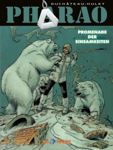 Pharao 4: Promenade der Einsamkeit