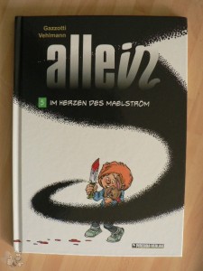 Allein 5: Im Herzen des Maelström