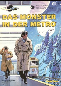 Valerian und Veronique 7: Das Monster in der Metro