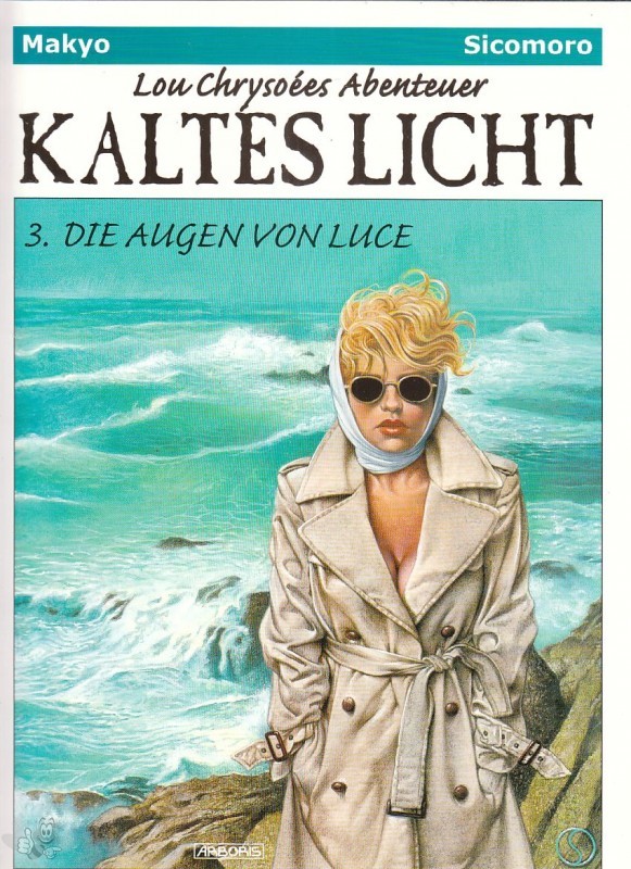 Lou Chrysoées Abenteuer - Kaltes Licht 3: Die Augen von Luce