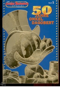 Lustiges Taschenbuch Spezial 1: 50 Jahre Onkel Dagobert