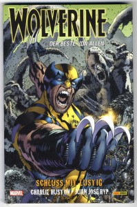 Max Comics 47: Wolverine - Der Beste von Allen: Schluss mit lustig