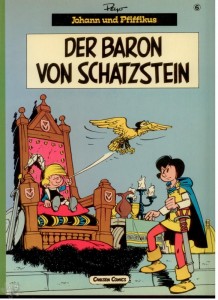 Johann und Pfiffikus 6: Der Baron von Schatzstein