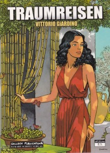 Vittorio Giardino: Traumreisen 