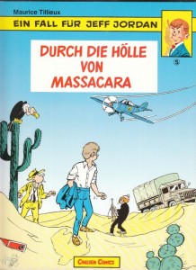 Ein Fall für Jeff Jordan 5: Durch die Hölle von Massacara