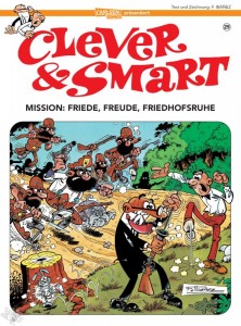 Clever &amp; Smart 25: Mission: Friede, Freude, Friedhofsruhe