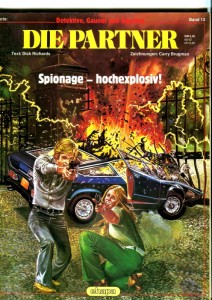 Detektive, Gauner und Agenten 13: Die Partner: Spionage - hochexplosiv !