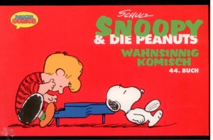 Snoopy &amp; die Peanuts 44: Wahnsinnig komisch