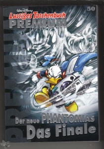Lustiges Taschenbuch Premium 50: Der neue Phantomias - Das Finale