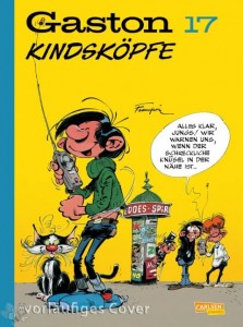 Gaston 17: Kindsköpfe