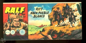 Ralf 38: Ritt nach Pueblo Blanco