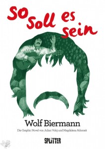 Wolf Biermann: So soll es sein 
