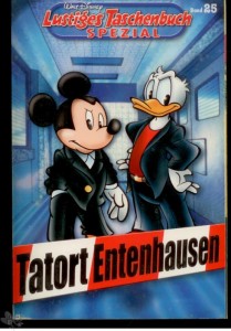 Lustiges Taschenbuch Spezial 25: Tatort Entenhausen