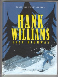 Hank Williams - Lost Highway 