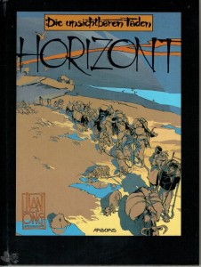 Horizont 2: Die unsichtbaren Fäden (Limitierte Ausgabe)