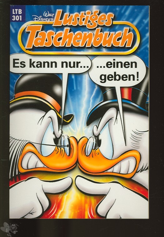 Walt Disneys Lustige Taschenbücher 301: Es kann nur einen geben !