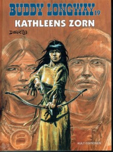 Buddy Longway 19: Kathleens Zorn