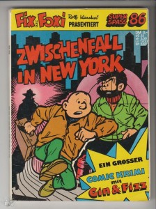 Kauka Super Serie 86: Gin und Fizz: Zwischenfall in New York