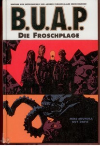 B.U.A.P. 2: Die Froschplage