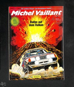 Die großen Flieger- und Rennfahrer-Comics 1: Michel Vaillant: Rallye auf dem Vulkan