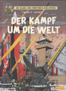 Die Blake-und-Mortimer-Bibliothek 1: Der Kampf um die Welt