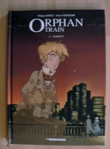 Orphan train 2: Harvey