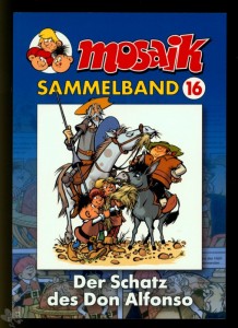 Mosaik Sammelband 16: Der Schatz des Don Alfonso (Softcover)