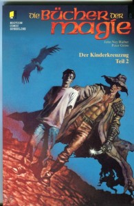 Die Bücher der Magie 2: Der Kinderkreuzzug (Teil 2)