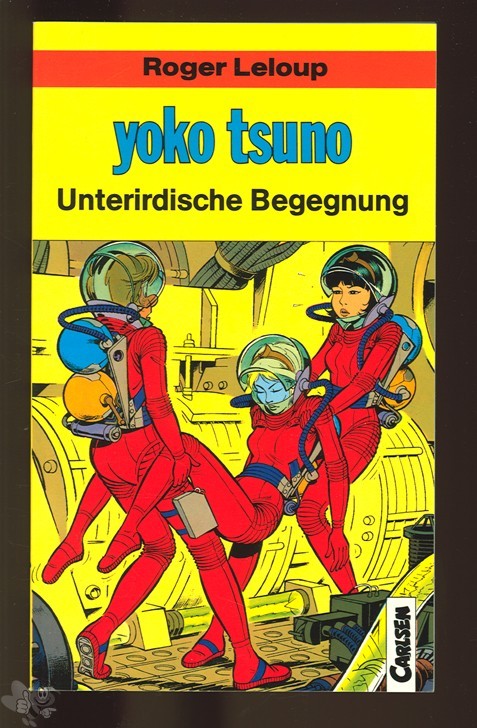 Carlsen Pocket 6: Yoko Tsuno: Unterirdische Begegnung