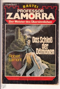 PROFESSOR ZAMORRA Nr. 1 Z. (2) guter Zustand BASTEI ORIGINAL 1. Auflage