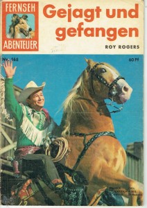 Fernseh Abenteuer 168: Roy Rogers