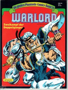 Die großen Phantastic-Comics 28: Warlord: Zweikampf der Doppelgänger