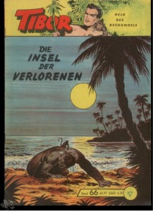 Tibor - Held des Dschungels (Lehning) 66: Die Insel der Verlorenen