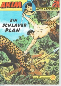 Akim - Neue Abenteuer (Heft, Hethke) 97: Ein schlauer Plan