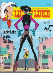 Lucky Luke 83: Lucky Luke gegen Phil Steel (Hardcover)