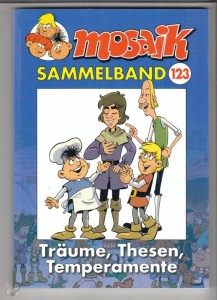 Mosaik Sammelband 123: Träume, Thesen, Temperamente (Softcover)
