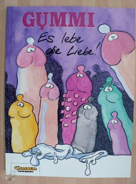 Gummi : Es lebe die Liebe !