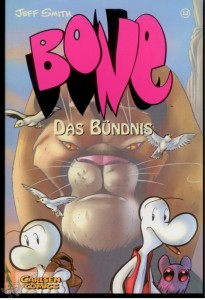 Bone (Carlsen) 12: Das Bündnis (Hardcover)