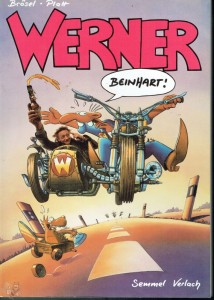 Werner - Beinhart ! 