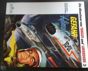 Die Abenteuer von Tanguy und Laverdure 3: Gefahr am Himmel (Softcover)